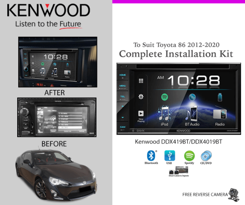 Kenwood DDX419BT/DDX4019BT Car Stereo Upgrade To Suit Toyota 86 2012-2020