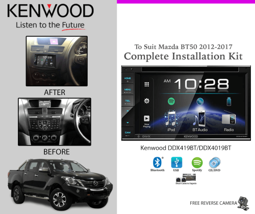 Kenwood DDX419BT/DDX4019BT for Mazda BT50 2012-2017 Car Stereo Upgrade