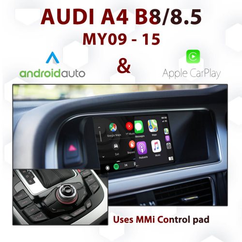 Audi A4 3G MMI HIGH / PLUS [DIAL] - Apple CarPlay & Android Auto