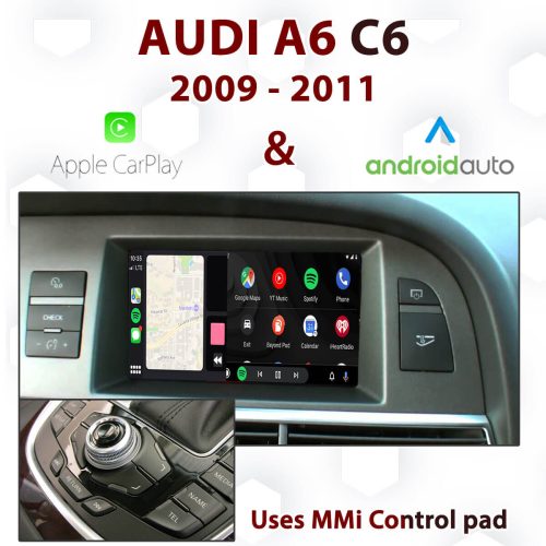 Audi A6 C6 3G MMI [DIAL] - Apple CarPlay & Android Auto Integration