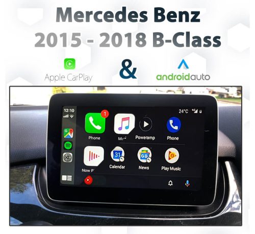 Mercedes Benz W246 B-Class 2015-2018 Apple CarPlay & Android Auto Integration