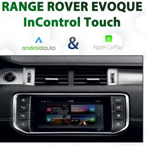 Range Rover Evoque - InControl Touch - Android Auto & Apple CarPlay Integration