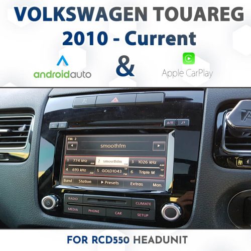 Volkswagen Touareg 2010-2018 - RCD550 Apple CarPlay & Android Auto Integration