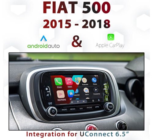 [2015-2018] Fiat 500 - Apple CarPlay & Android Auto Integration for UConnect 6.5"