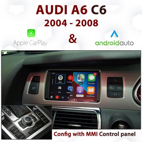 Audi C6 A6 [DIAL] - Apple CarPlay & Android Auto Integration