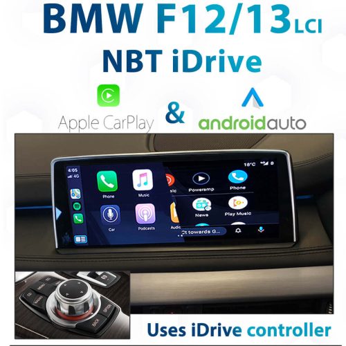 BMW F06 /12/13 6 Series - NBT iDrive Apple CarPlay & Android Auto Integration
