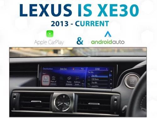LEXUS IS XE30 - Apple CarPlay & Android Auto Integration