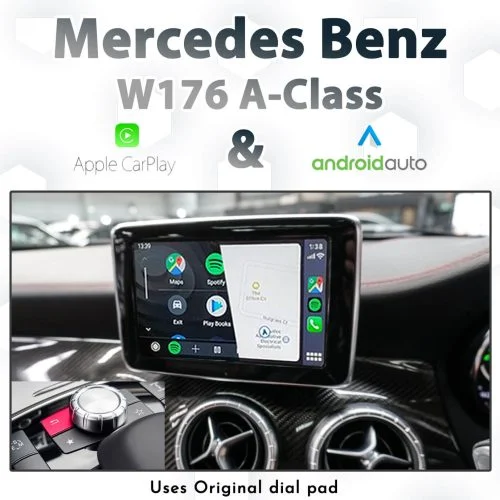 MERCEDES A CLASS W176 APPLE CARPLAY AND ANDROID AUTO INTERFACE