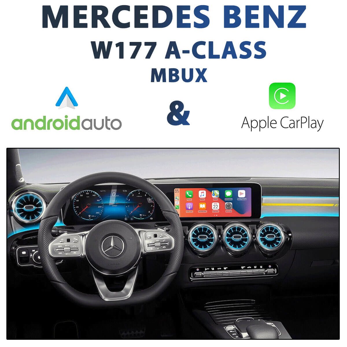 Mercedes Benz W177 A-Class 2018 - onwards Apple CarPlay & Android Auto  Integration