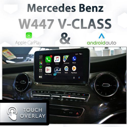 Mercedes Benz W447 V-Class [NTG5 COMMAND] - Touch and Dial control Apple CarPlay & Android Auto