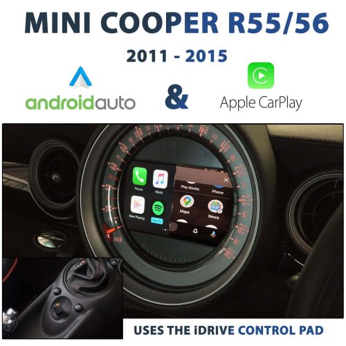 MINI COOPER R55/R56 LCI [MY11-15] - Apple CarPlay & Android Auto Integration