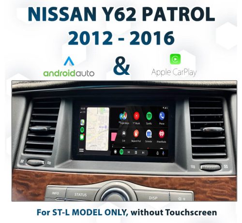 Nissan Y62 Patrol ST-L 2013-2016 - Apple CarPlay & Android Auto Integration