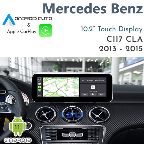 [NTG4.5] Mercedes Benz C117 CLA-Class - 10.2" Android 11 Touch Display + Apple CarPlay & Android Auto
