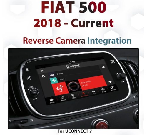 Fiat 500 2018 - Current / Reverse Camera Integration for UConnect 7
