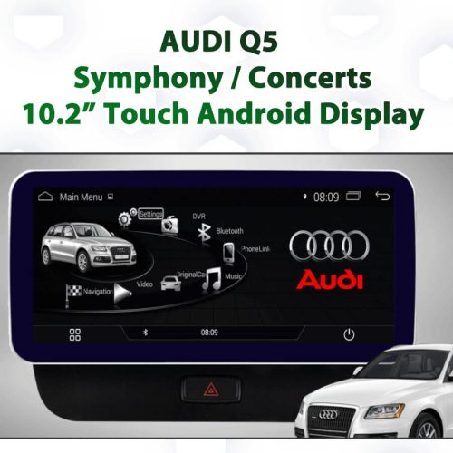 AUDI A4 Symphony & Concert - 10.2" Touch Android 12 Display with CarPlay & Android Auto